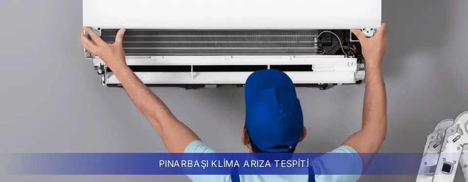 Pınarbaşı İlçemi Samsung Klima Arıza Tespiti